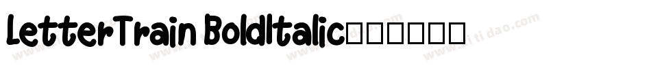 LetterTrain BoldItalic字体转换
